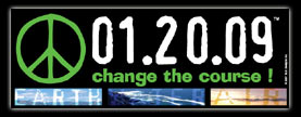 01.20.09&reg; Peace Bumpersticker - Change the Course